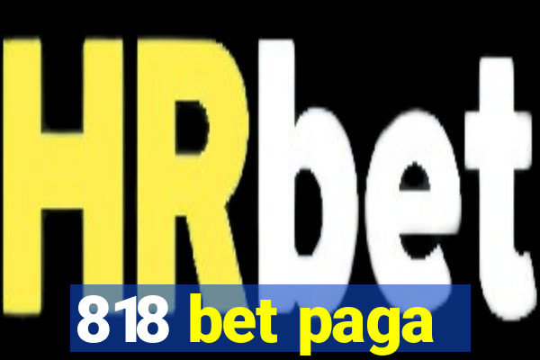 818 bet paga